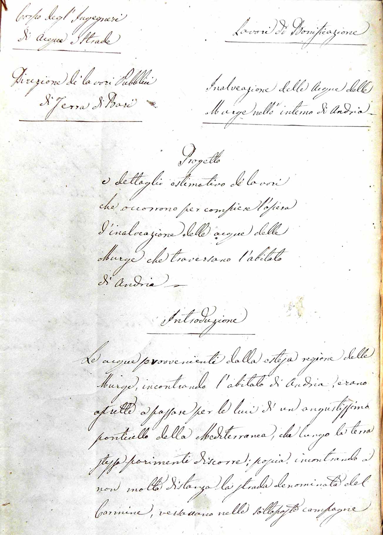Doc. 73 - Documento dell’Archivio di Stato di Bari che parla dell’inalveamento delle acque delle Murge.
